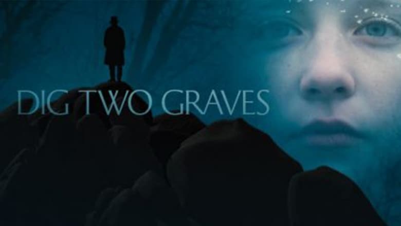 Nonton Film Dig Two Graves (2014) Subtitle Indonesia - Filmapik