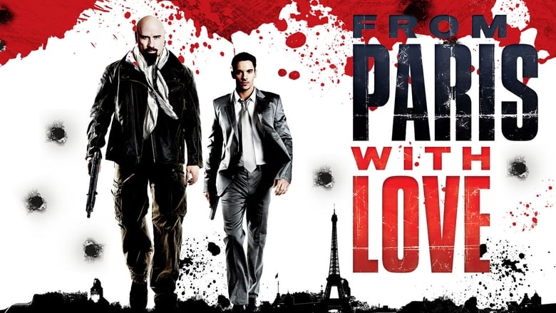 Nonton Film From Paris with Love (2010) Subtitle Indonesia - Filmapik