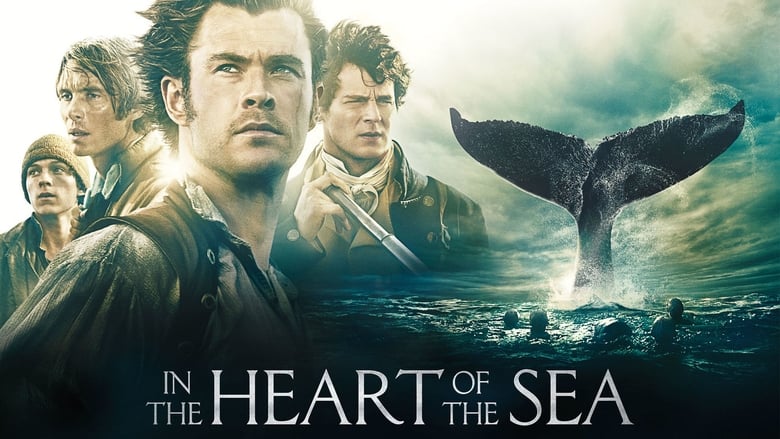 Nonton Film In the Heart of the Sea (2015) Subtitle Indonesia - Filmapik