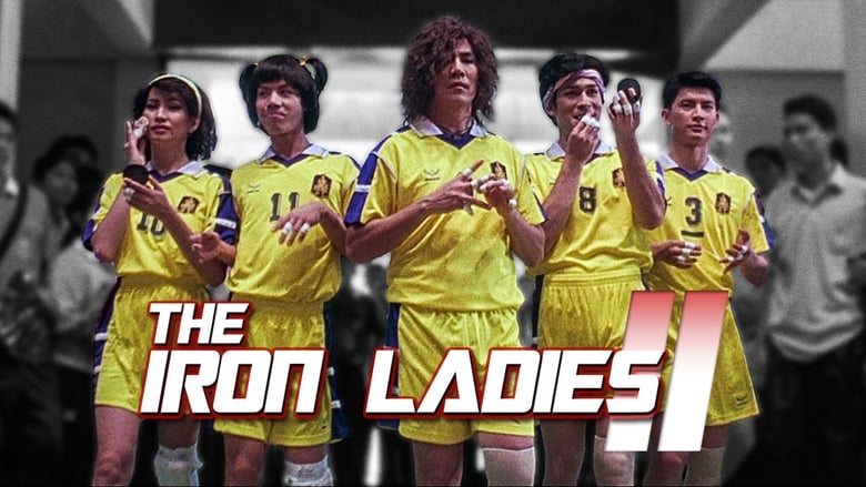 Nonton Film Iron Ladies 2 (2003) Subtitle Indonesia - Filmapik