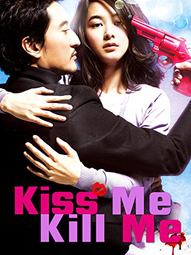 Nonton Film Kiss Me, Kill Me (2009) Subtitle Indonesia - Filmapik