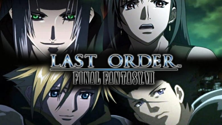 Nonton Film Last Order: Final Fantasy VII (2005) Subtitle Indonesia - Filmapik