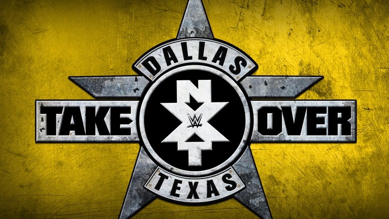 Nonton Film NXT TakeOver: Dallas (2016) Subtitle Indonesia - Filmapik