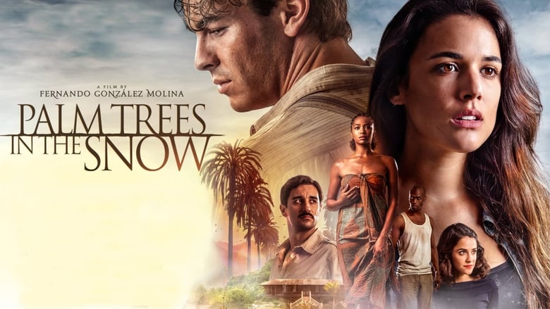 Nonton Film Palm Trees in the Snow (2015) Subtitle Indonesia - Filmapik