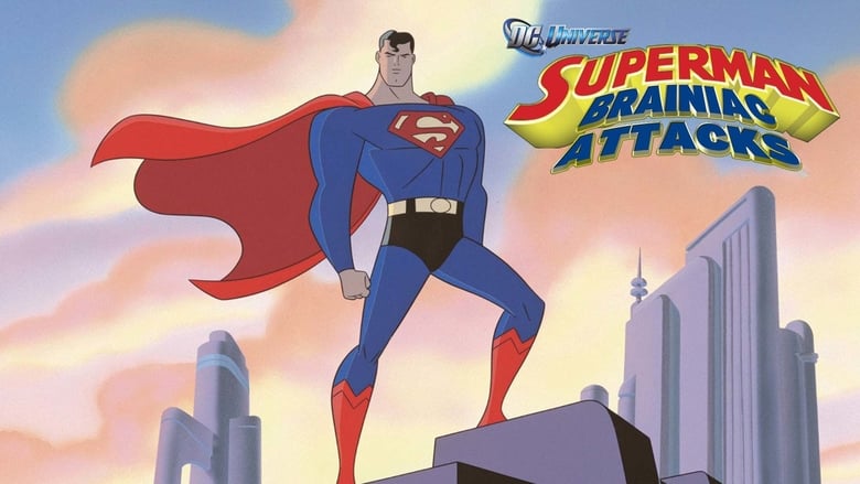 Nonton Film Superman: Brainiac Attacks (2006) Subtitle Indonesia - Filmapik