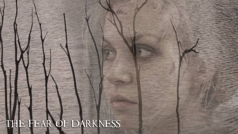 Nonton Film The Fear of Darkness (2015) Subtitle Indonesia - Filmapik