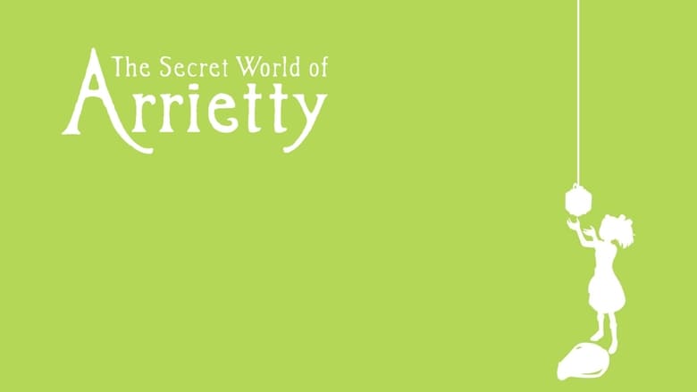 Nonton Film The Secret World of Arrietty (2010) Subtitle Indonesia - Filmapik