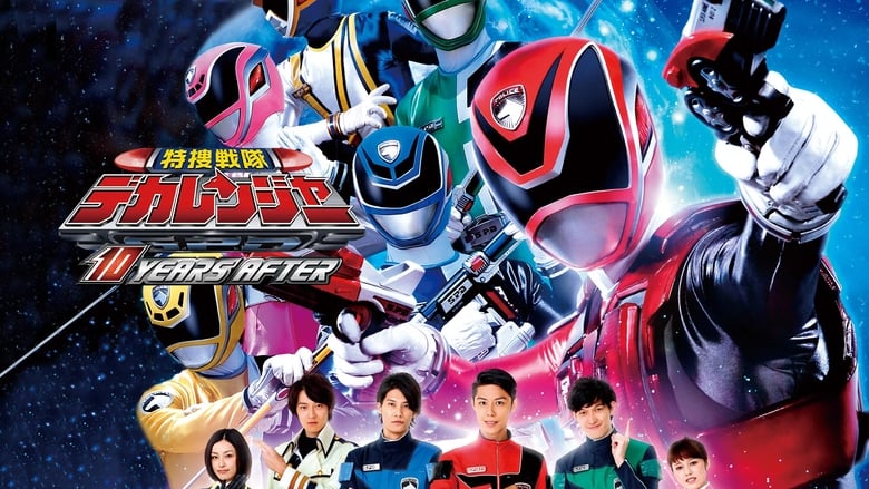 Nonton Film Tokusou Sentai Dekaranger: 10 Years After (2015) Subtitle Indonesia - Filmapik