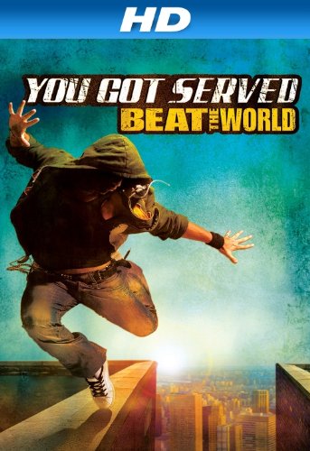 Nonton Film You Got Served: Beat the World (2011) Subtitle Indonesia - Filmapik