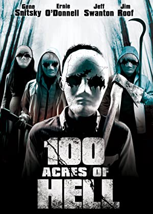 Nonton Film 100 Acres of Hell (2019) Subtitle Indonesia Filmapik