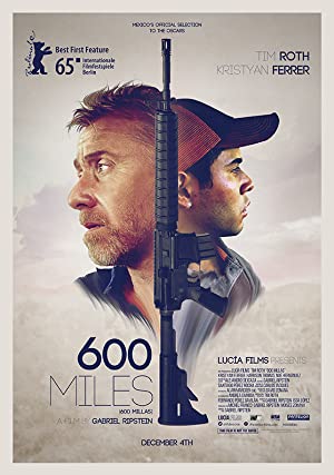 Nonton Film 600 Miles (2015) Subtitle Indonesia