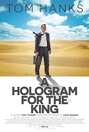 A Hologram for the King         (2016)