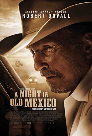 Nonton Film A Night in Old Mexico (2013) Subtitle Indonesia Filmapik