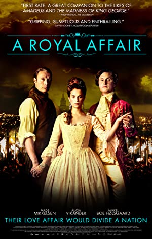 A Royal Affair         (2012)