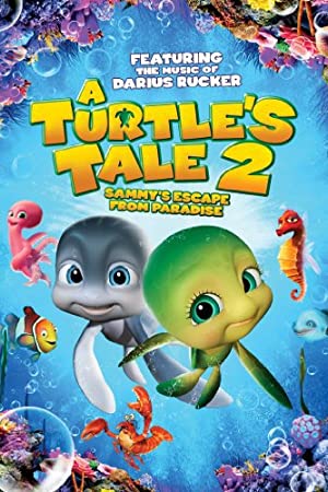 Nonton Film A Turtle”s Tale 2: Sammy”s Escape from Paradise (2012) Subtitle Indonesia Filmapik