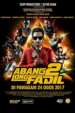 Nonton Film Abang Long Fadil 2 (2017) Subtitle Indonesia
