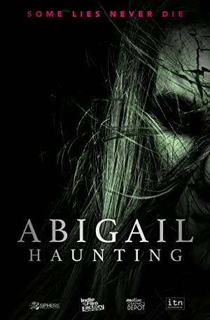 Nonton Film Abigail Haunting (2020) Subtitle Indonesia