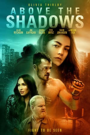 Nonton Film Above the Shadows (2019) Subtitle Indonesia