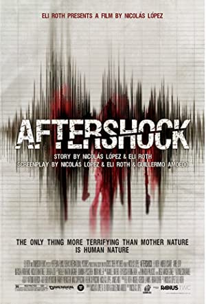 Nonton Film Aftershock (2012) Subtitle Indonesia Filmapik