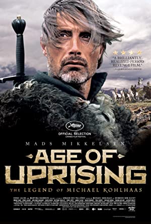 Nonton Film Age of Uprising: The Legend of Michael Kohlhaas (2013) Subtitle Indonesia