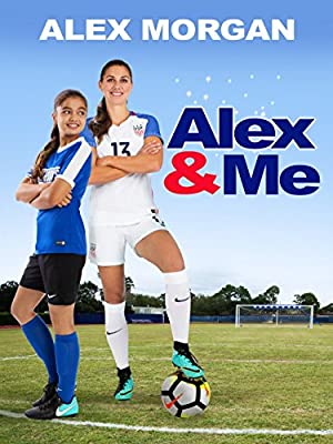 Alex & Me         (2018)