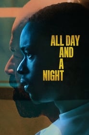 All Day and a Night         (2020)