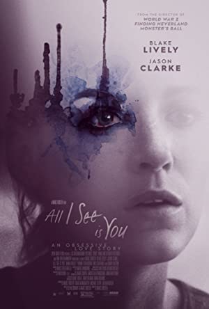 All I See Is You         (2016)