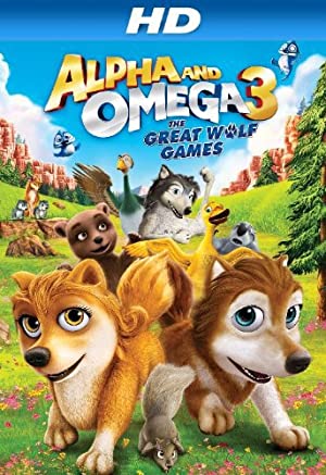 Alpha and Omega 3: The Great Wolf Games (2014)