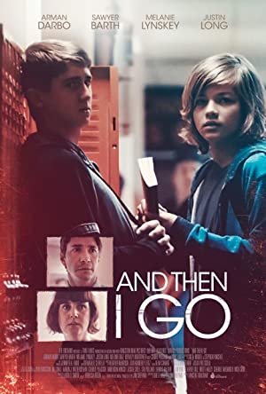 Nonton Film And Then I Go (2017) Subtitle Indonesia