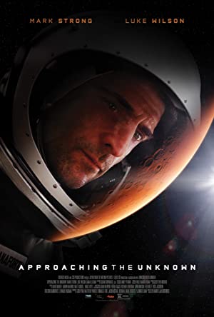 Nonton Film Approaching the Unknown (2016) Subtitle Indonesia