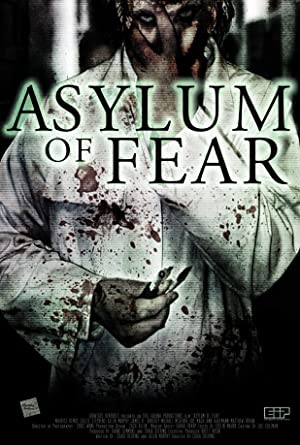 Asylum of Fear         (2018)