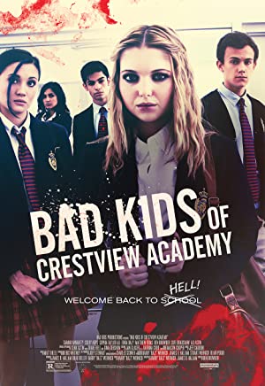 Nonton Film Bad Kids of Crestview Academy (2017) Subtitle Indonesia