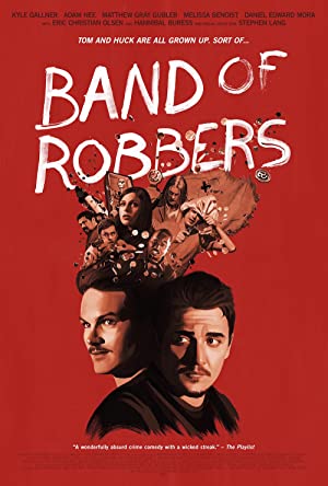 Band of Robbers         (2015)