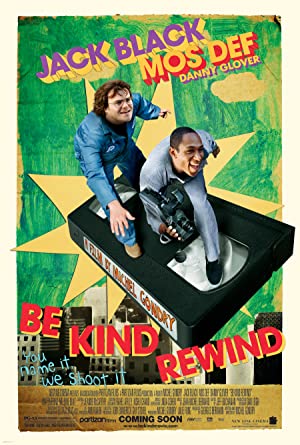 Be Kind Rewind         (2008)