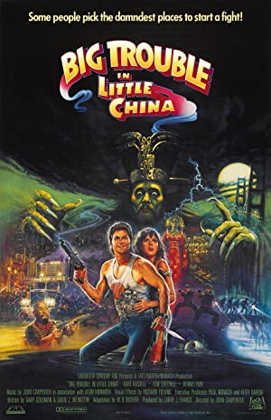 Big Trouble in Little China         (1986)