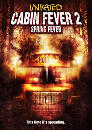 Nonton Film Cabin Fever 2: Spring Fever (2009) Subtitle Indonesia