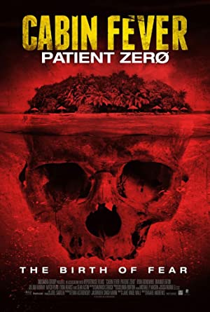 Nonton Film Cabin Fever 3: Patient Zero (2014) Subtitle Indonesia Filmapik