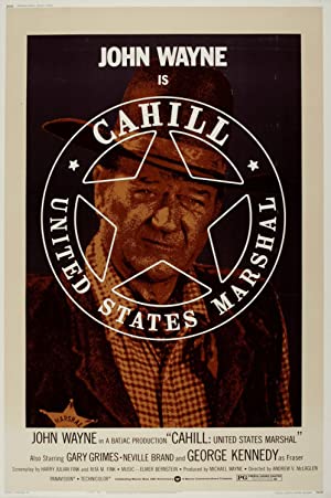 Cahill U.S. Marshal         (1973)