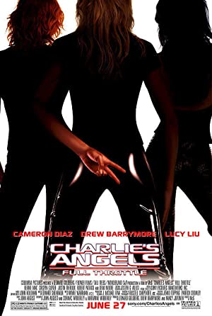 Charlie’s Angels: Full Throttle (2003)