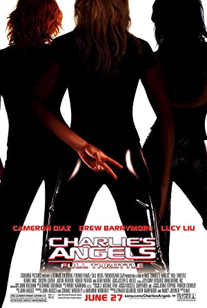 Charlie’s Angels: Full Throttle         (2003)