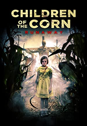 Children of the Corn: Runaway         (2018)