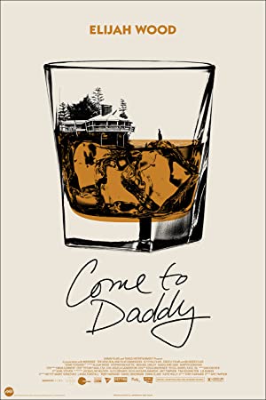 Nonton Film Come to Daddy (2019) Subtitle Indonesia Filmapik