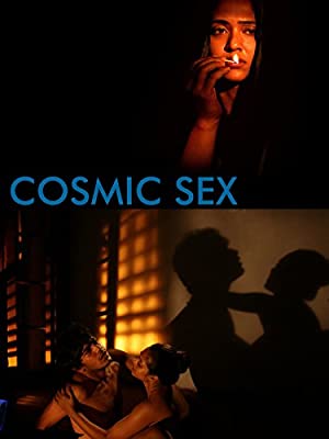 Nonton Film Cosmic Sex (2015) Subtitle Indonesia