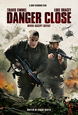 Nonton Film Danger Close (2019) Subtitle Indonesia