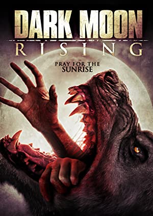 Dark Moon Rising         (2015)