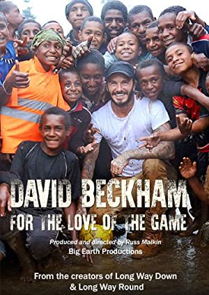 David Beckham: For the Love of the Game (2015)
