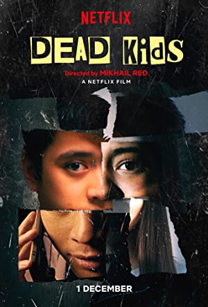 Nonton Film Dead Kids (2019) Subtitle Indonesia