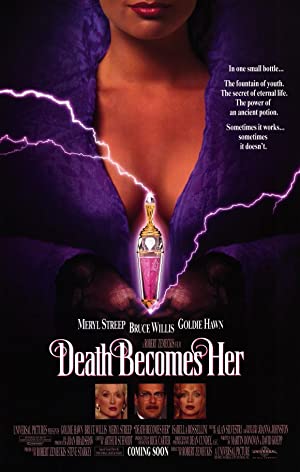 Death Becomes Her         (1992)