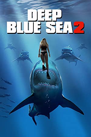 Deep Blue Sea 2         (2018)