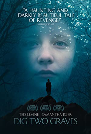 Dig Two Graves         (2014)